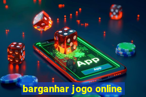 barganhar jogo online